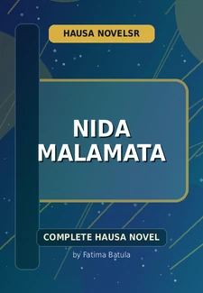 Nida Malamata Complete Hausa Novel by Fatima Batula