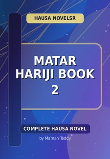 Matar Hariji Book 2 Complete Hausa Novel by Maman Teddy