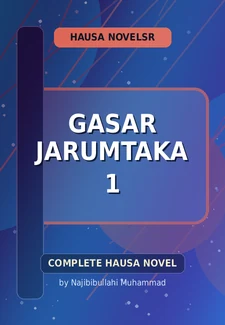 Gasar Jarumtaka 1 Complete Hausa Novel by Najibibullahi Muhammad