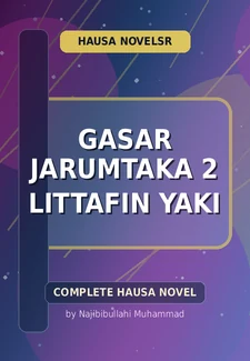 Gasar Jarumtaka 2 Littafin Yaki Complete Hausa Novel by Najibibullahi Muhammad