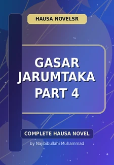 Gasar Jarumtaka Part 4 Complete Hausa Novel by Najibibullahi Muhammad