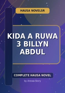 Kida A Ruwa 3 Billyn Abdul Complete Hausa Novel