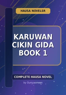 Karuwan Cikin Gida Book 1 Complete Hausa Novel by Oumyasmeen