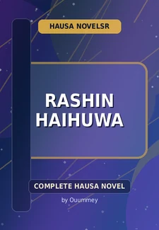 Rashin Haihuwa Complete Hausa Novel by Ouummey