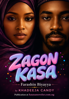 ZAGON ƘASA Farashin Biyayya by KHADEEJA CANDY