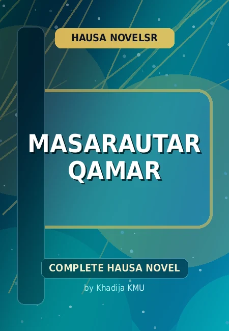 Masarautar Qamar Complete Hausa Novel by Khadija KMU