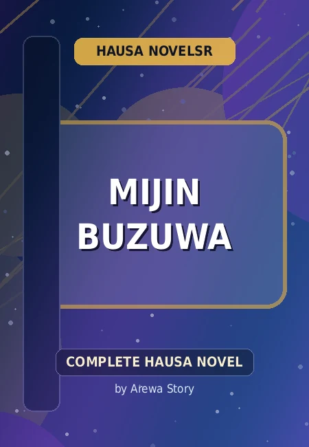 Mijin Buzuwa Complete Hausa Novel