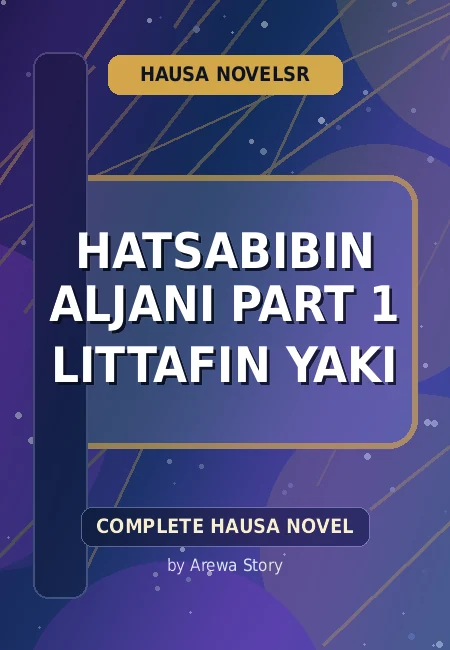Hatsabibin Aljani Part 1 Littafin Yaki Complete Hausa Novel