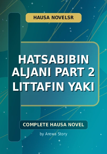 Hatsabibin Aljani Part 2 Littafin Yaki Complete Hausa Novel