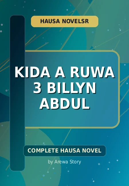 Kida A Ruwa 3 Billyn Abdul Complete Hausa Novel