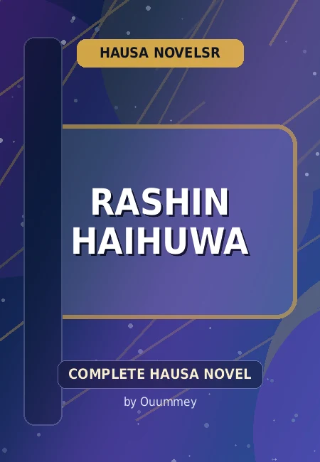 Rashin Haihuwa Complete Hausa Novel by Ouummey