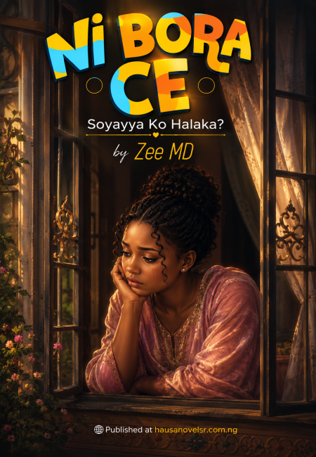 NI BORA CE Soyayya Ko Halaka by Zee MD